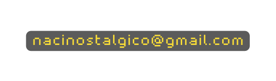 nacinostalgico gmail com